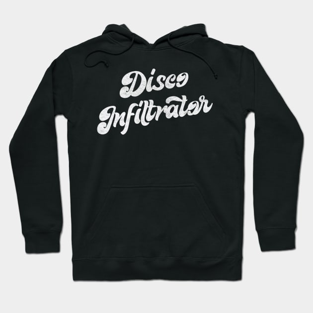 Disco Infiltrator Hoodie by DankFutura